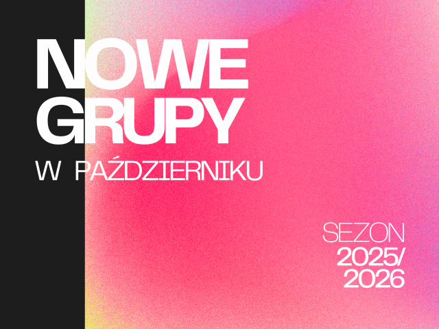 Nowe grupy od października