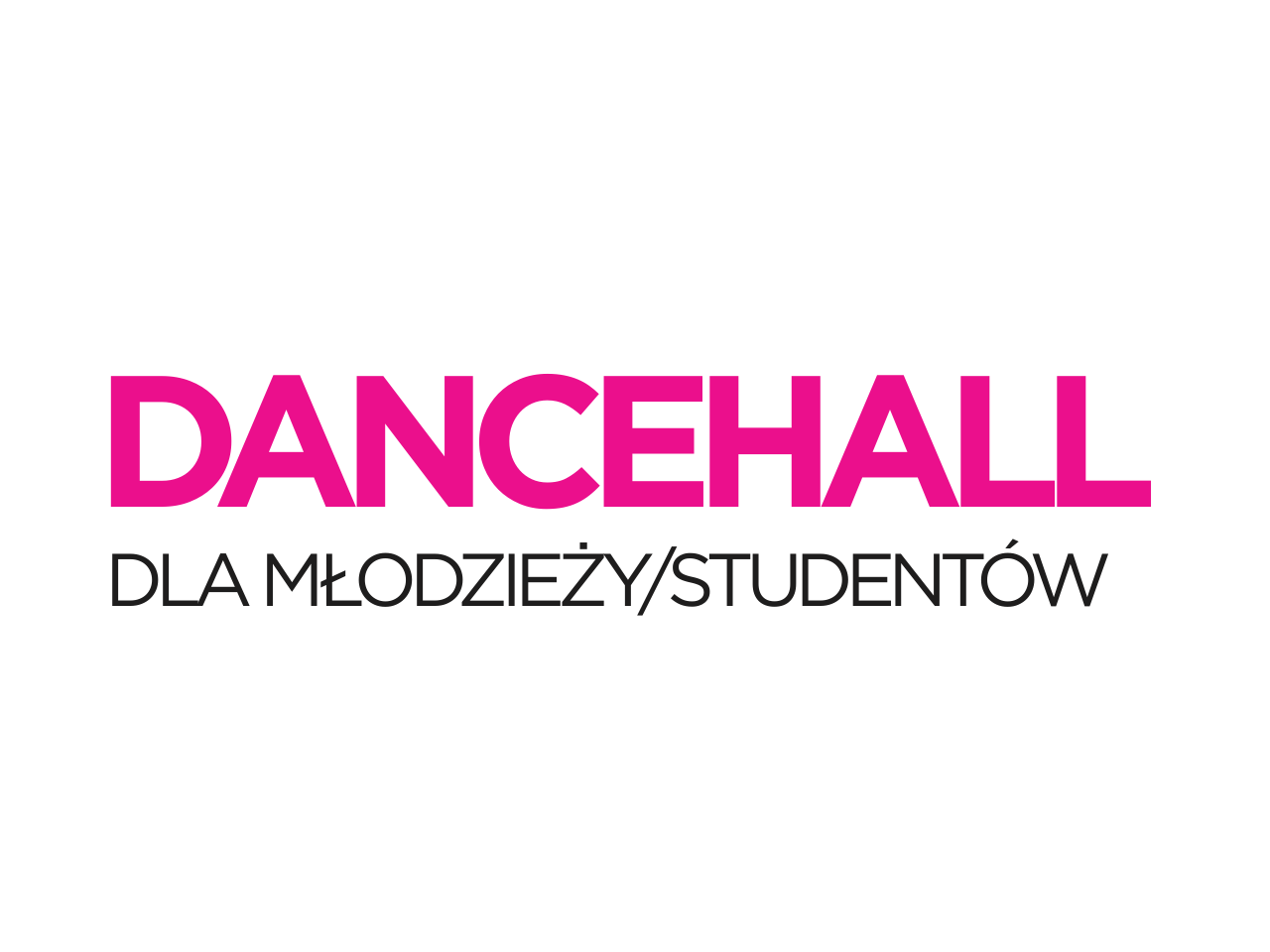 Dancehall - młodzież/studenci Żywiec
